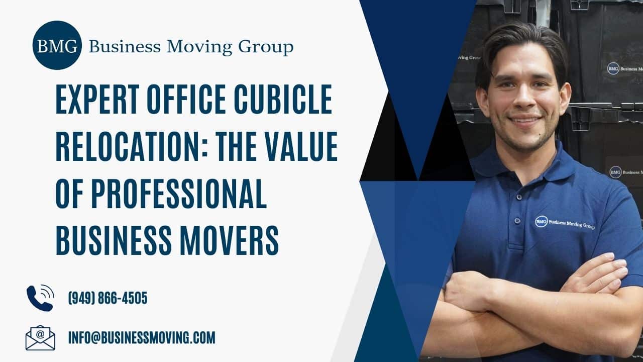 Expert Office Cubicle Relocation: The Value of Professional Business Movers | Business Moving Group