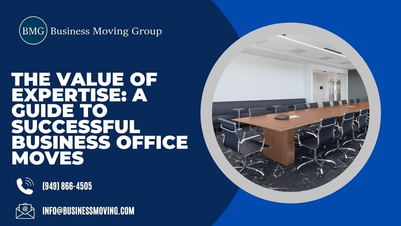 The Value of Expertise: A Guide to Successful Business Office Moves | Business Office Group