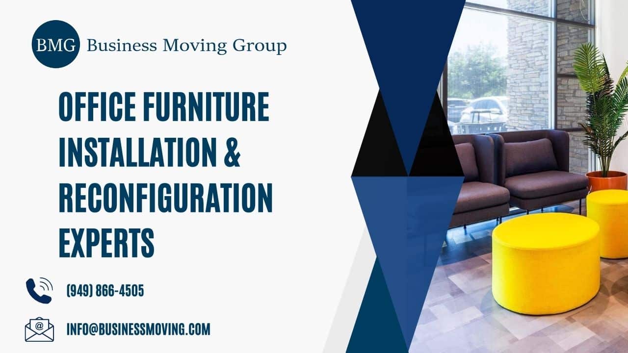 Office Furniture Installation & Reconfiguration Experts | Business Moving Group