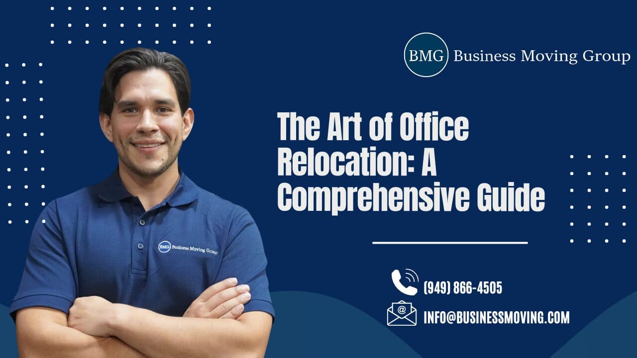 The Art of Office Relocation: A Comprehensive Guide | Business Moving Group