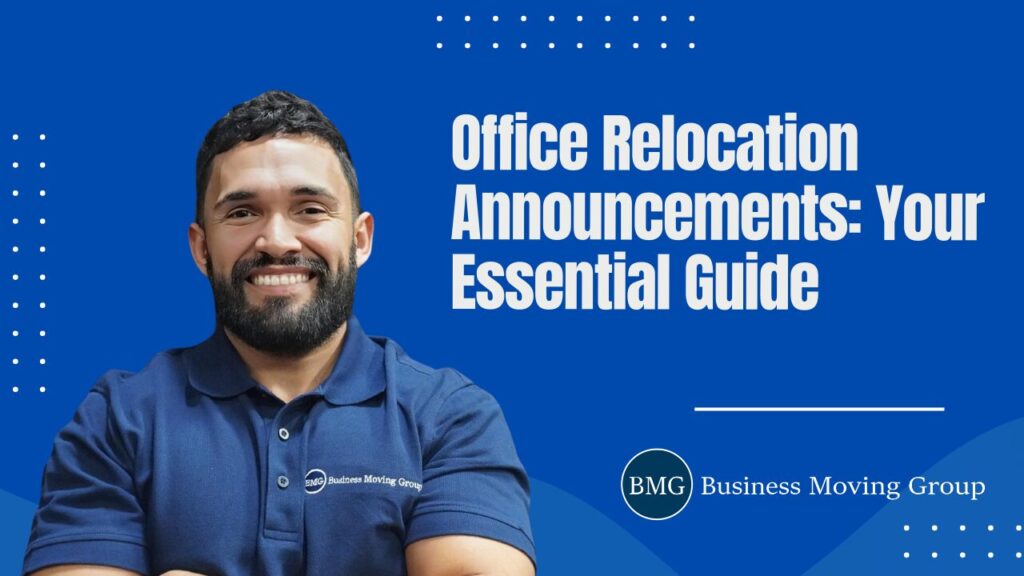 Office Relocation Announcements: Your Essential Guide